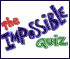 Impossible Quiz